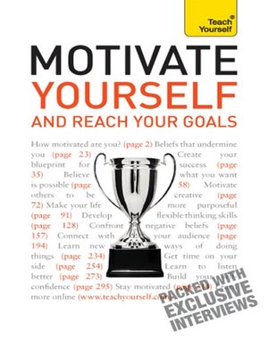 cover image of Motivate Yourself and Reach Your Goals